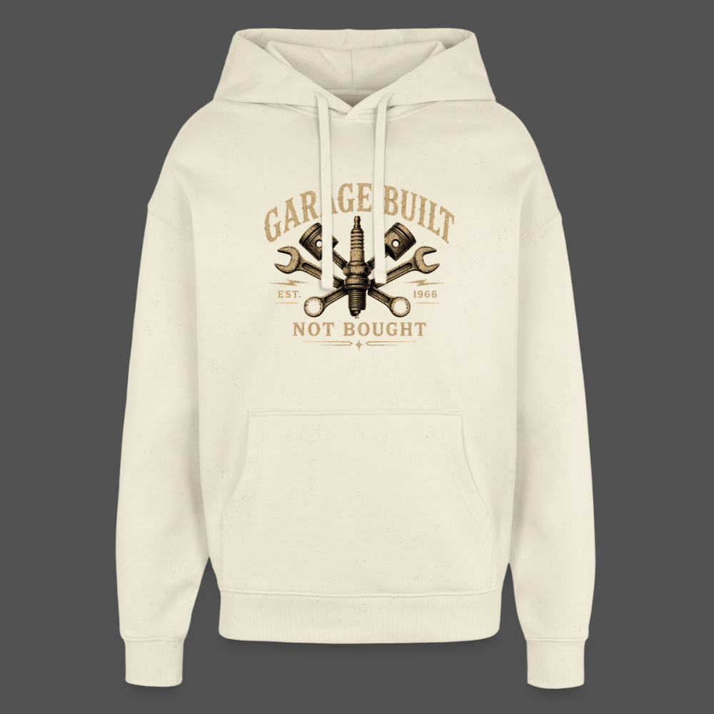Garage Built Not Bought Hoodie